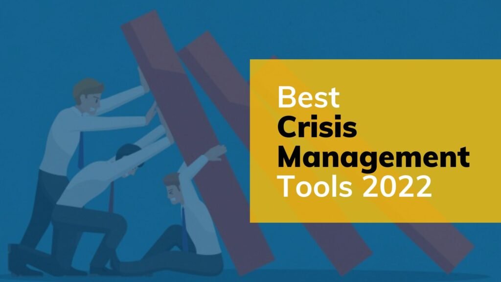 Best crisis management tools